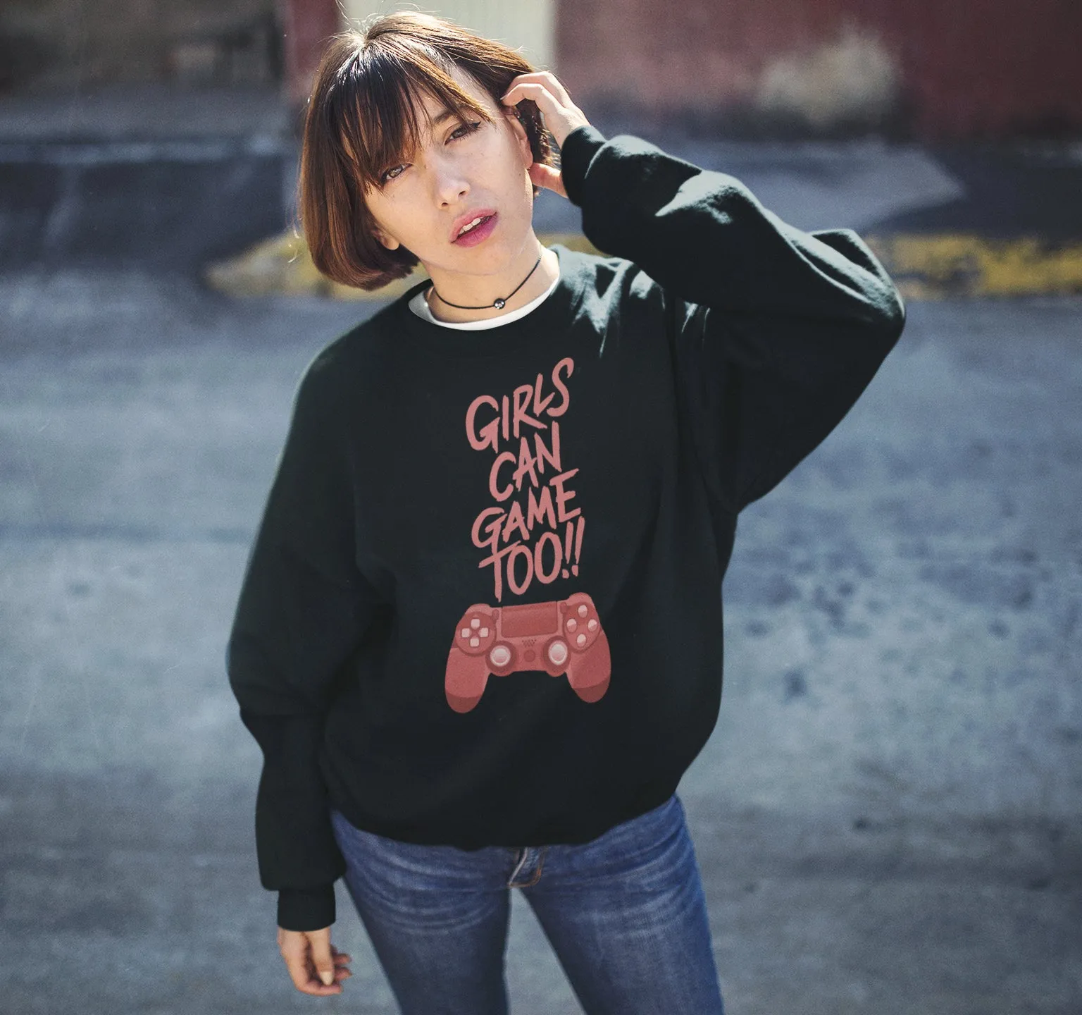 Girls Can Game Too Unisex Sweatshirt